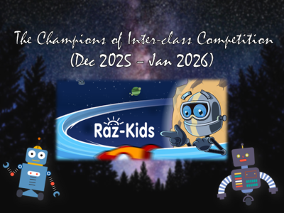 The Champions of Raz-Kids Online Reading Programme (Dec 2025-Jan 2026）