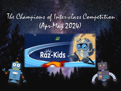 The Champions of Raz-Kids Online Reading Programme(Apr- May 2024)